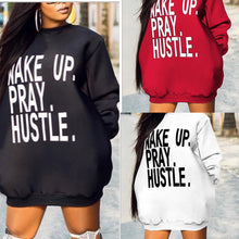 Load image into Gallery viewer, Wake Up. Pray. Hustle. Sweatshirt Dress